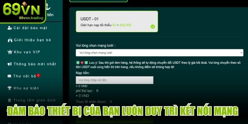 Đảm bảo thiết bị của bạn luôn duy trì kết nối mạng khi nạp tiền